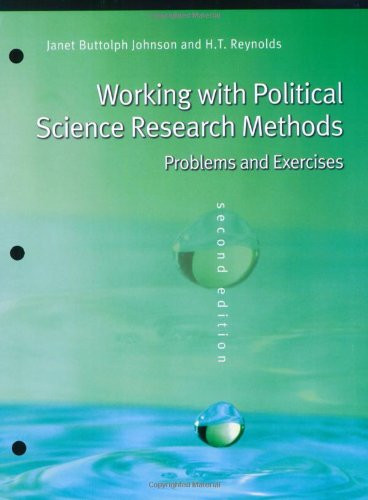 Working With Political Science Research Methods: Problems and Exercises, 2nd Edition