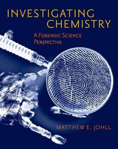 Investigating Chemistry: A Forensic Science Perspective