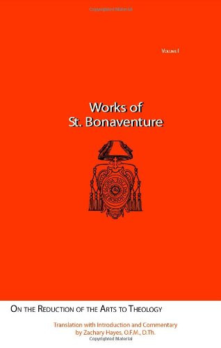 St. Bonaventure's on the Reduction of the Arts to Theology (English and Latin Edition)