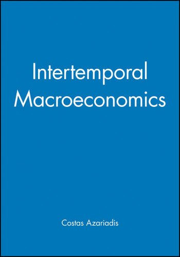 Intertemporal Macroeconomics