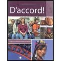 D'accord! Level 1: Langue Et Culture Du Monde Francophone