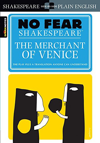 The Merchant of Venice (SparkNotes No Fear Shakespeare)
