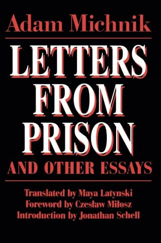 Letters from Prison and Other Essays (Society and Culture in East-Central Europe)