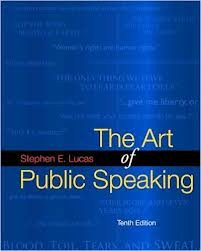 The Art of Public Speaking, Tenth Edition