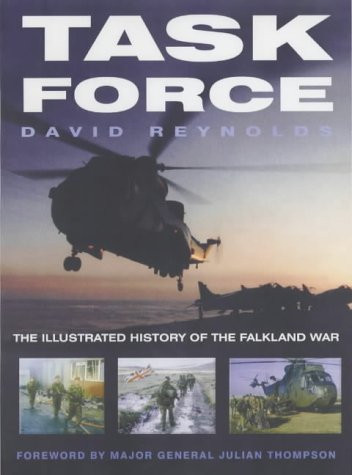 Task Force: The Illustrated History of the Falkland War