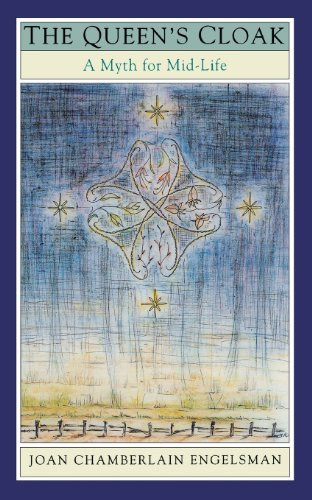 The Queen's Cloak: A Myth for Mid-Life