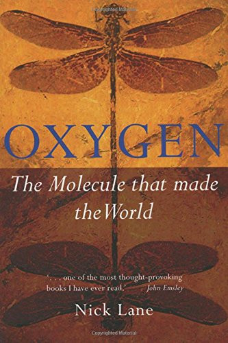 Oxygen: The Molecule that Made the World (Popular Science)