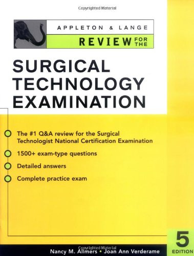 Appleton & Lange Review for the Surgical Technology Examination