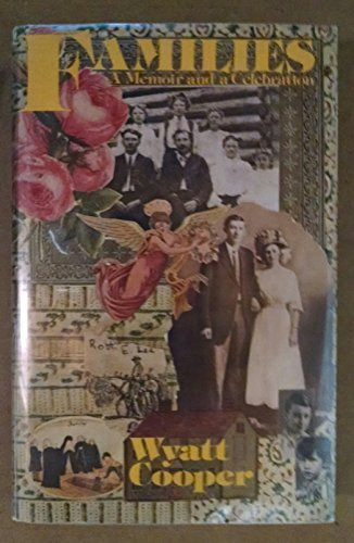 Families: A Memoir and a Celebration