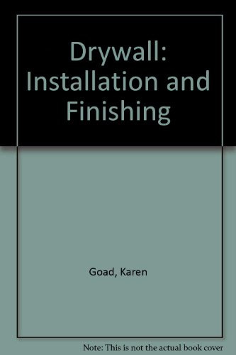 Drywall Installation and Finishing