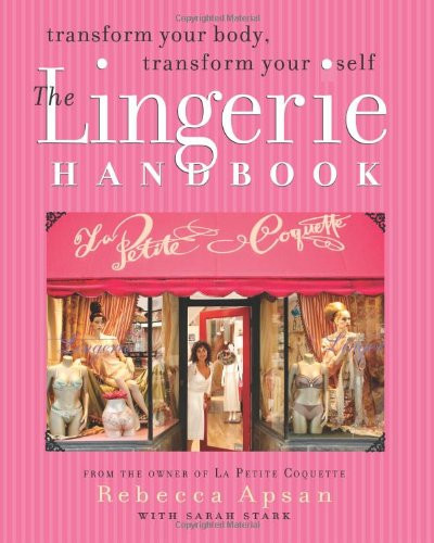 The Lingerie Handbook