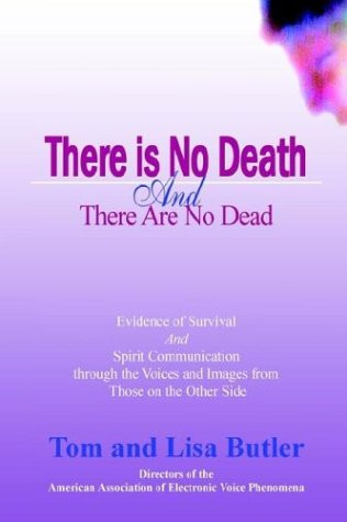There Is No Death and There Are No Dead