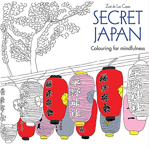 Secret Japan: Colouring for mindfulness