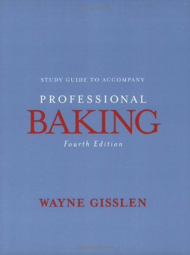 Professional Baking, Study Guide