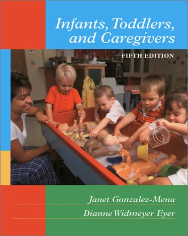 Infants, Toddlers, and Caregivers
