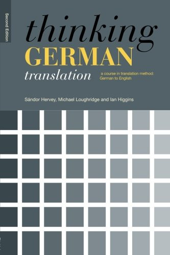 Thinking German Translation (Thinking Translation)