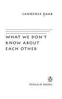 What We Don't Know about Each Other (National Poetry Series)