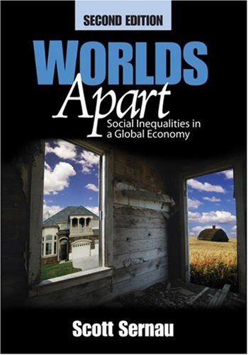Worlds Apart: Social Inequalities in a Global Economy