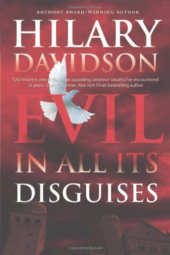 Evil in All Its Disguises (Lily Moore Series)