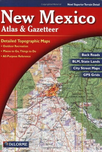 New Mexico Atlas & Gazetteer