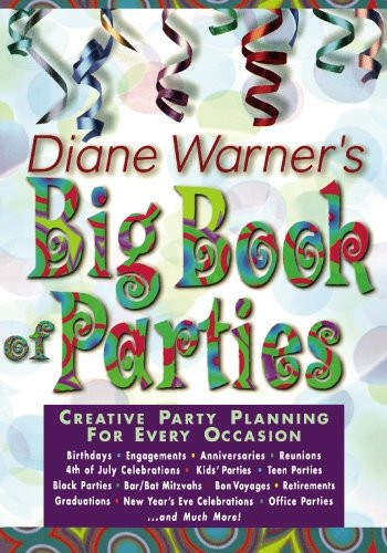 Diane Warner's Big Book of Parties