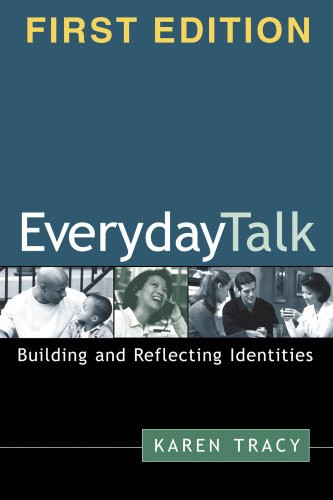 Everyday Talk: Building and Reflecting Identities