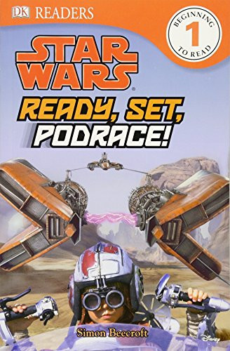 DK Readers L1: Star Wars: Ready, Set, Podrace!