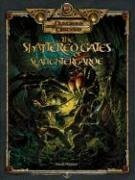 The Shattered Gates of Slaughtergarde (Dungeons & Dragons d20 3.5 Fantasy Roleplaying Adventure)