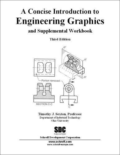 A Concise Introduction to Engineering Graphics