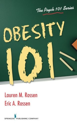 Obesity 101 (Psych 101)