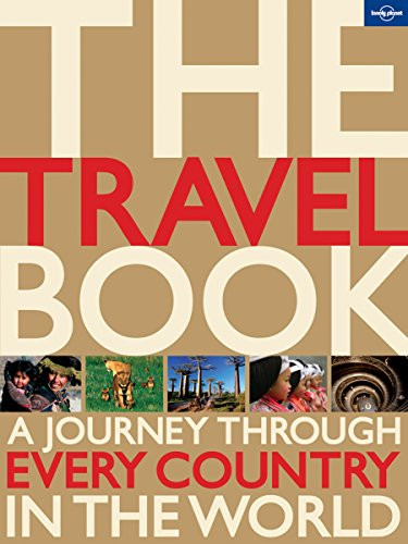 The Travel Book: A Journey Through Every Country in the World (Lonely Planet)