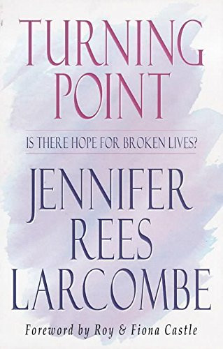 Turning Point: Is There Hope for Broken Lives?