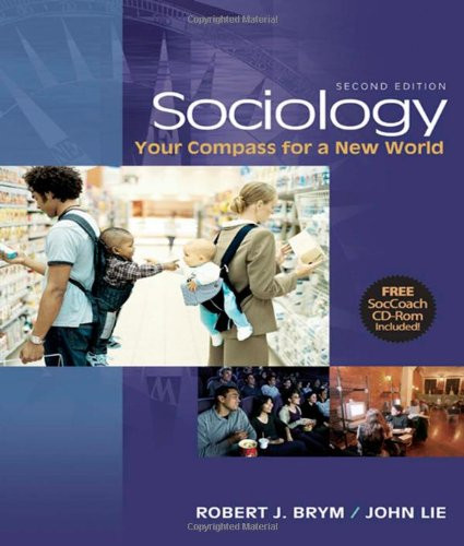 Sociology: Your Compass for a New World, Brief Edition: Enhanced Edition (Available Titles CengageNOW)