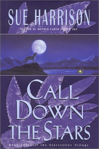 Call Down the Stars (Storyteller Trilogy, Book 3)