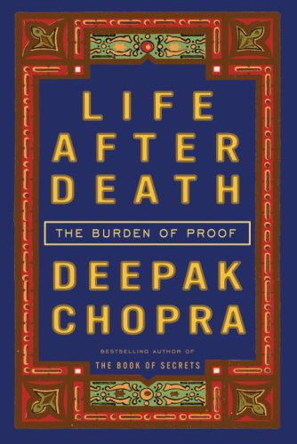 Life After Death: The Burden of Proof