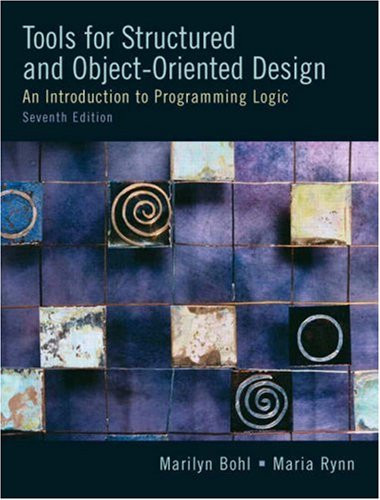 Tools For Structured and Object-Oriented Design (7th Edition)