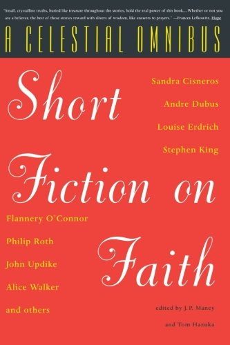 A Celestial Omnibus: Short Fiction on Faith