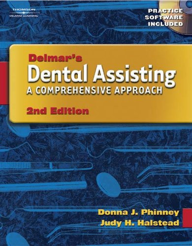 Workbook for Delmars Dental Assisting: A Comprehensive Approach, 2nd