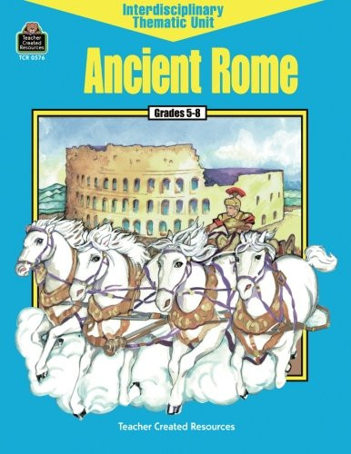 Ancient Rome (Interdisciplinary Thematic Unit)