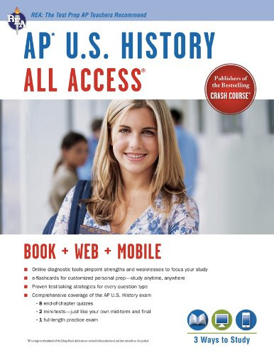 AP U.S. History All Access Book + Online + Mobile (Advanced Placement (AP) All Access)
