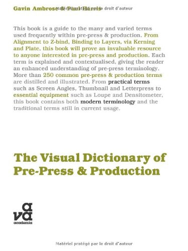 The Visual Dictionary of Pre-Press and Production (Visual Dictionaries)