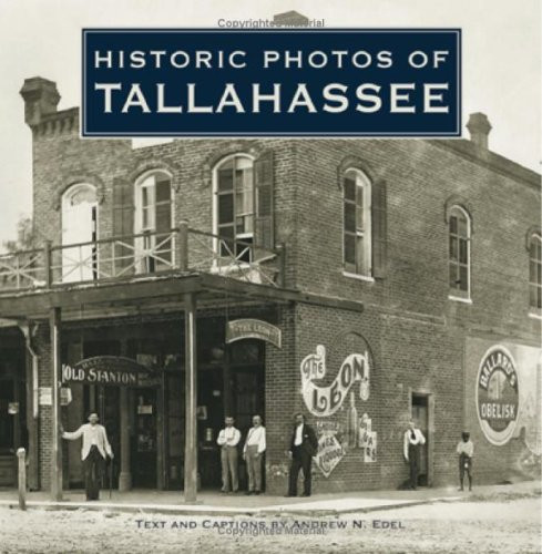 Historic Photos of Tallahassee