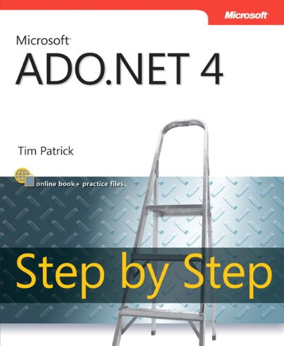 Microsoft ADO.NET 4 Step by Step (Step by Step Developer)