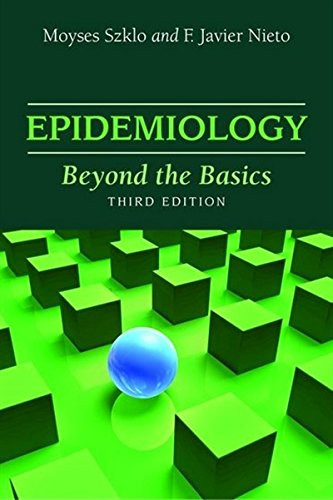 Epidemiology: Beyond the Basics