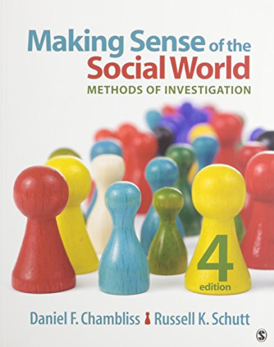 Making Sense of the Social World, 4th Edition: Chambliss Making Sense of the Social World Interactive Ebook
