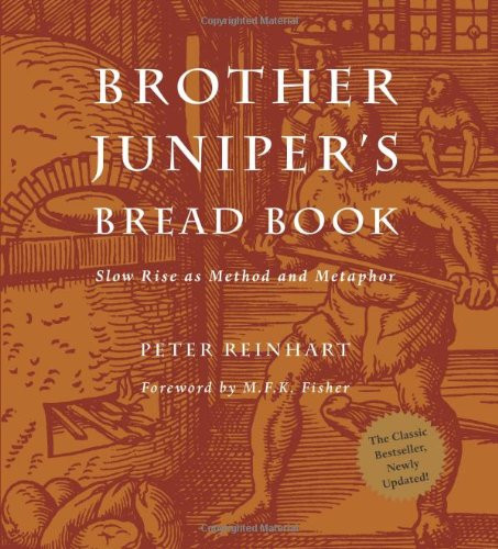 Brother Juniper's Bread Book