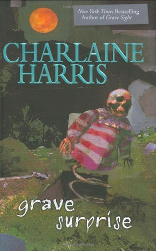 Grave Surprise (Harper Connelly Mysteries)