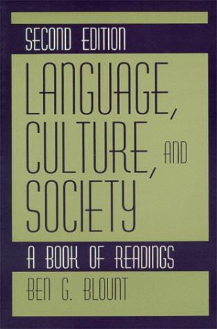 Language, Culture, and Society: A Book of Readings