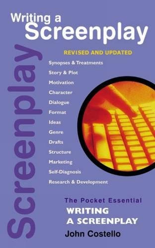 Writing a Screenplay (Pocket Essential series)