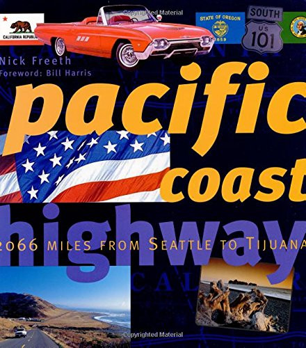 Pacific Coast Highway: 2,066 Miles from Olympia to Tijuana (Purple Book)